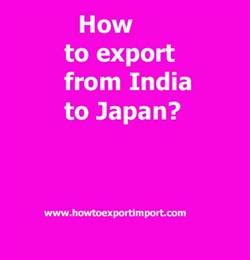 How to export from India to Japan?