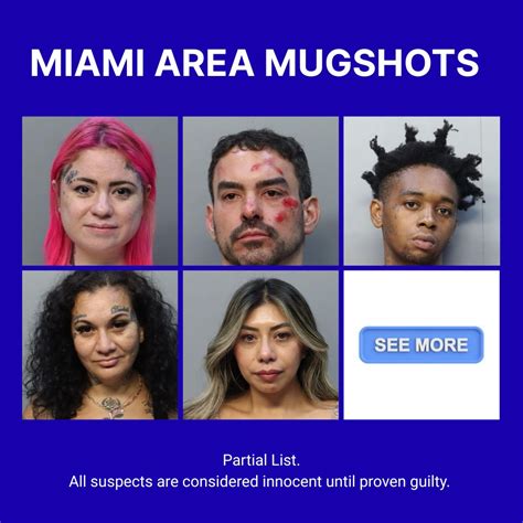 Recent Miami Dade Mugshots - Florida Crime News and Arrest Reports