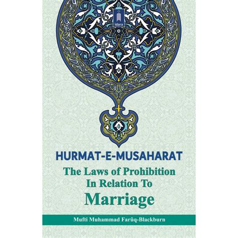 Hurmat-e-Musaharat – The Laws of Prohibition in Relation to Marriage ...