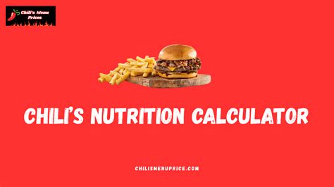 Chili's Nutrition Calculator | Track Calories & Macros Easily