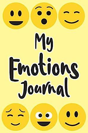 My Emotions Journal: Feelings Journal for Kids - Help Your Child ...
