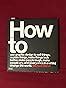 Buy How to use graphic design to sell things, explain things, make ...