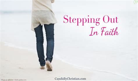 stepping out on faith quotes