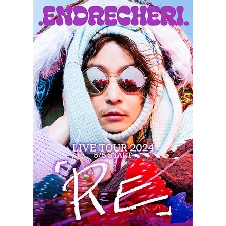 LIVE/STAGE｜.ENDRECHERI.