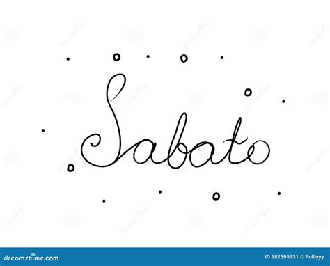 Sabato Phrase Handwritten with a Calligraphy Brush. Saturday in Italian ...