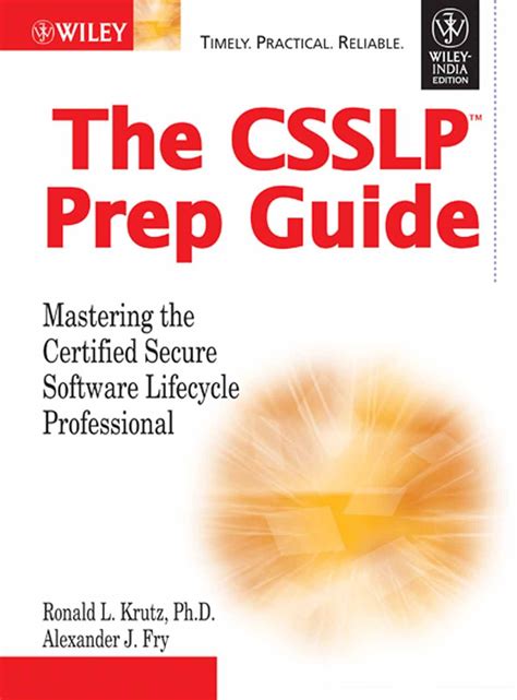 Buy The CSSLP Prep Guide: Mastering the Certified Secure Software ...