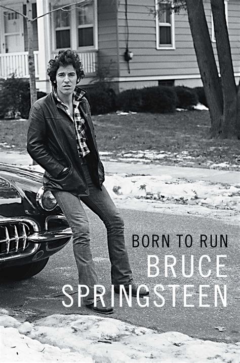 Born to Run | Book by Bruce Springsteen | Official Publisher Page | Simon & Schuster