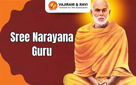 Sree Narayana Guru, History, Contributions, Birth, Death, Quotes, News