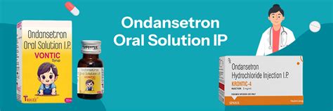 Ondansetron Oral Solution IP - Uses, Benefits, and Dosage