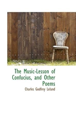 Buy The Music-Lesson of Confucius, and Other Poems Book Online at Low ...