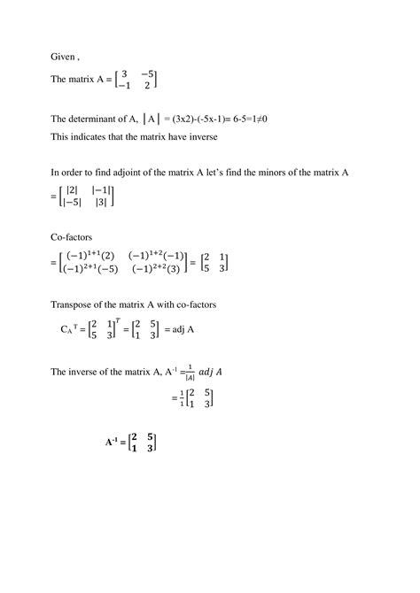 Find the inverse of each of the matrices given below: 3 - 5| - 1 2