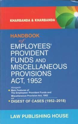 Handbook Of Employees Provident Funds And Miscellaneous Provisions Act ...