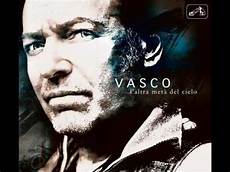 anima fragile vasco vasco anima fragile l altra met 224 cielo anima fragile vasco vasco anima fragile l altra met 224 cielo
