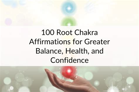 100 Root Chakra Affirmations | Manifest a Perfect Life