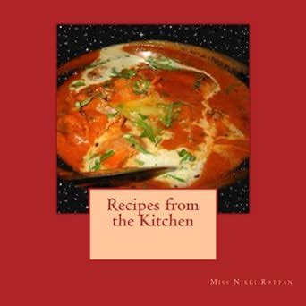 Recipes from the Kitchen eBook : Rattan, Nikki: Amazon.in: Kindle Store