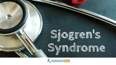 How to Diagnose Sjögren's Syndrome: A Comprehensive Guide ...