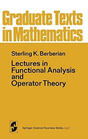 Buy Lectures in Functional Analysis & Operator Theory Book Online at ...