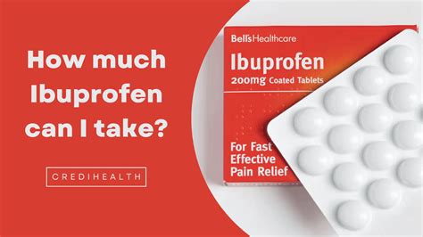 How Often Can You Take Ibuprofen? Safe Dosage & Use Guide | Credihealth