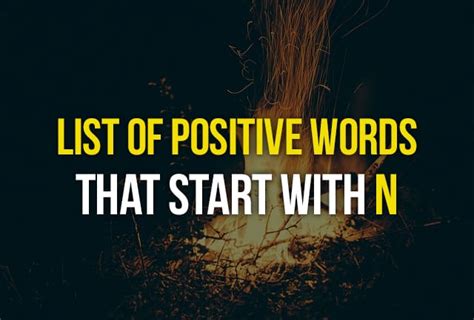 List of Positive Words That Start With N - Positive affirmations...