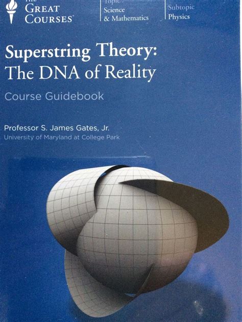 Superstring Theory: The DNA of Reality by S. James Gates (DVD/Book ...