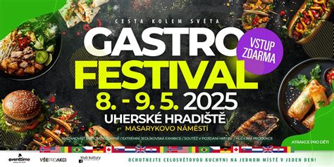 GASTRO FESTIVAL | UHERSKÉ HRADIŠTĚ - Cesta kolem světa, Masarykovo ...