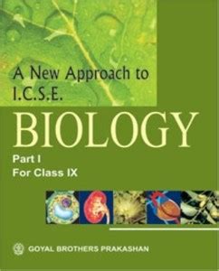 A New Approach To ICSE Biology Part 1 For Class 9: Buy A New Approach ...