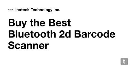 Buy the Best Bluetooth 2d Barcode Scanner — Teletype