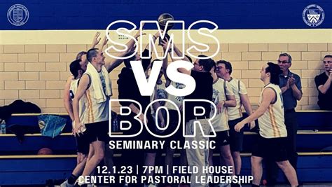 Seminary Classic - SMS vs BOR Basketball Game, Center for Pastoral ...