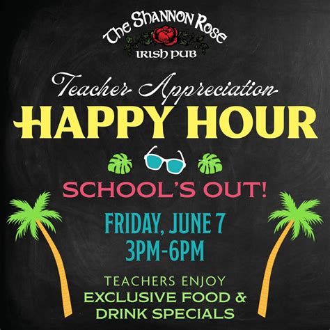 Teacher Appreciation Happy Hour @ Shannon Rose Ramsey, Shannon Rose ...