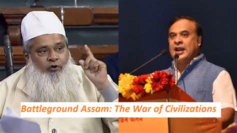Battleground Assam: The War of Civilizations - ICRR - Institute for ...