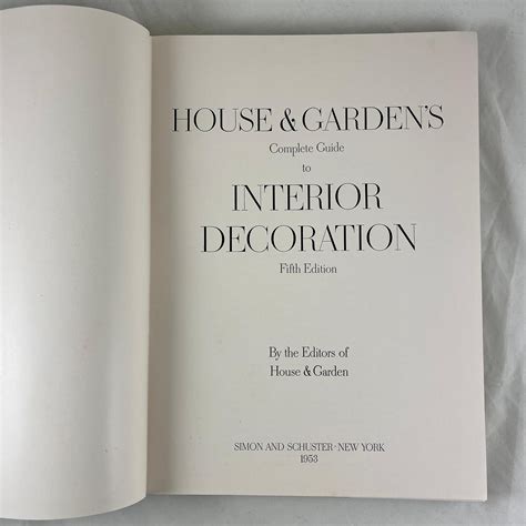 House and Garden’s Complete Guide to Interior Decoration, Hardcover Book, 1953 For Sale at ...
