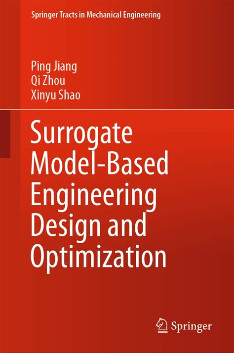 Surrogate Model-Based Engineering Design and Optimization (Springer ...