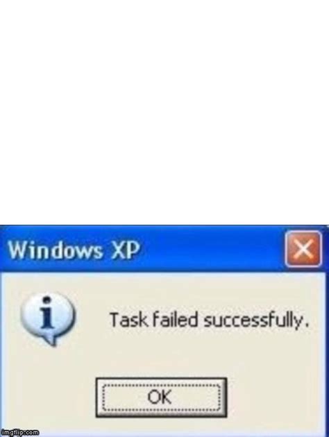 Image result for Error Success Meme