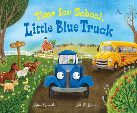 September StoryWalk - Time for School, Little Blue Truck, 575 W ...