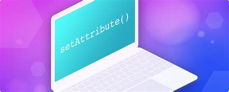Image result for setAttribute JavaScript