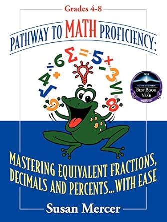 Buy Pathway to Math Proficiency: Mastering Equivalent Fractions ...