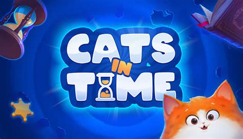 CATS IN TIME