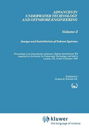 Buy Design and Installation of Subsea Systems: 2 (Advances in ...