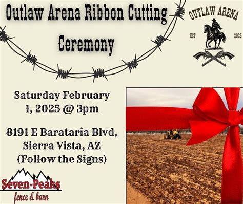 Outlaw Arena Ribbon Cutting OUTLAW ARENA EST Ceremony 2025, 8191 E ...