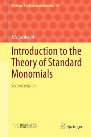 Buy Introduction to the Theory of Standard Monomials: 46 (Texts and ...