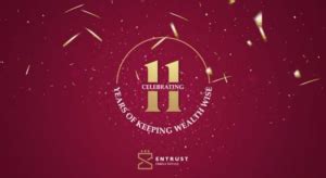 11 Years of Entrust