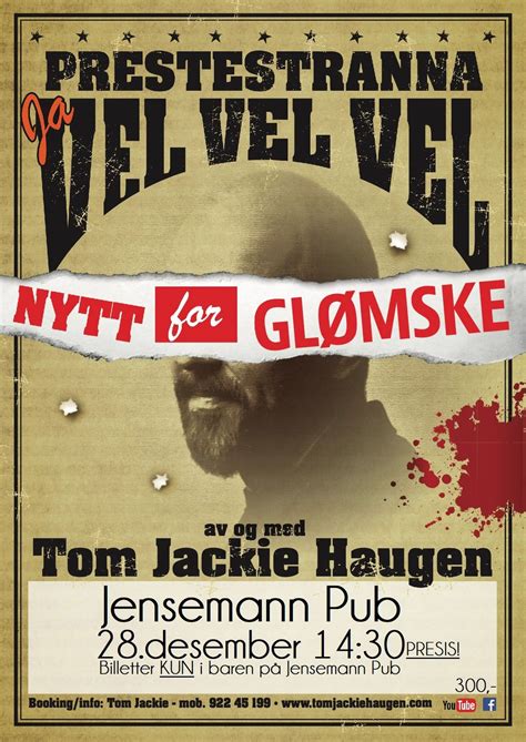 **UTSOLGT**Prestestranna Vel Vel Vel // Nytt for glømske // Tom Jackie ...