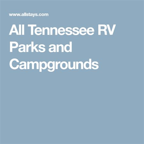 Tennessee Campgrounds Map: Find Your Perfect Spot