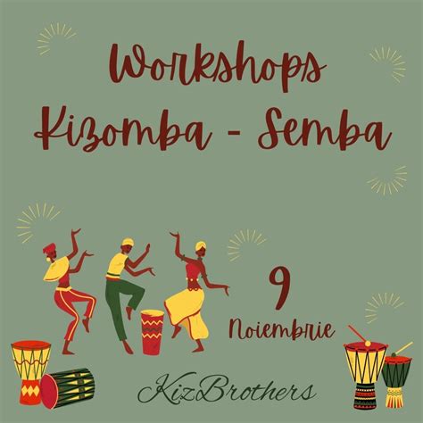 Workshop Kizomba - Semba cu Pre-Party, Kiz Brothers - Arad, 9 November ...