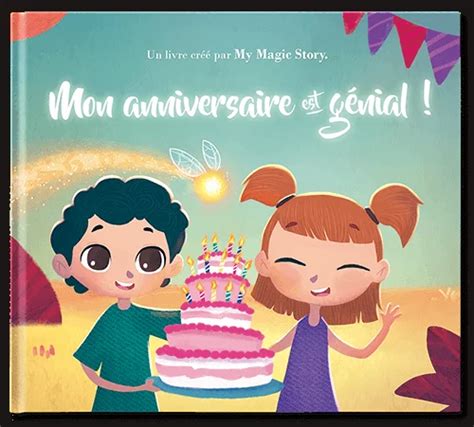 Mon anniversaire est génial ! | My Magic Story