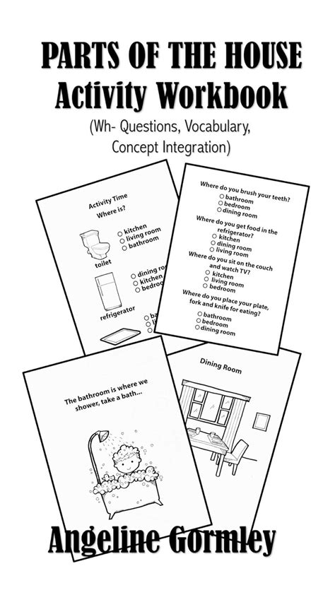 Parts of the House Activity Workbook (Wh- Questions, Where and What ...