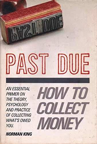 Buy Past Due How Collect Book Online at Low Prices in India | Past Due ...