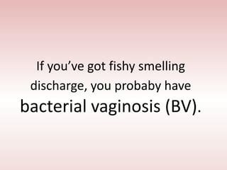 Bacterial Vaginosis | PPTX