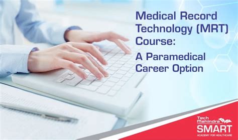 Medical Record Technology (MRT) Course: Eligibility & Roles