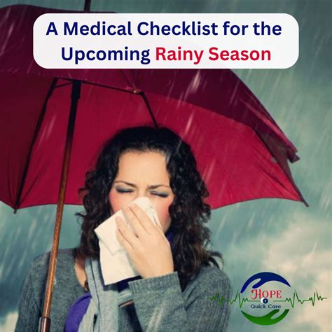 A Medical Checklist for the Upcoming Rainy Season - Hope Quick Care